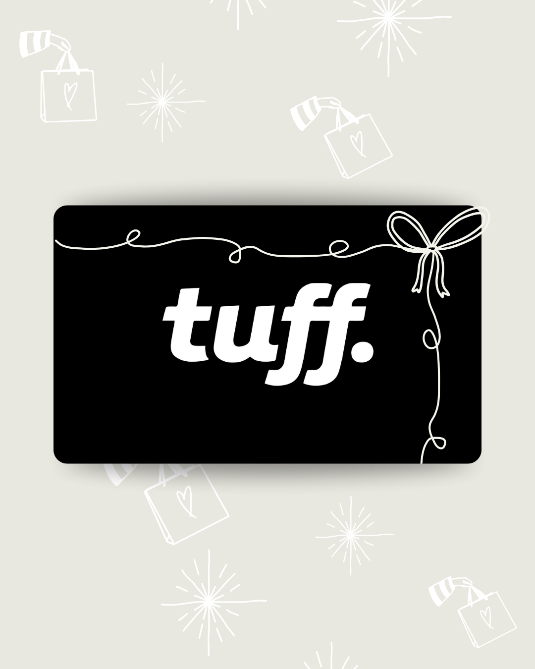 Digital Gift Card | Tuff Collection
